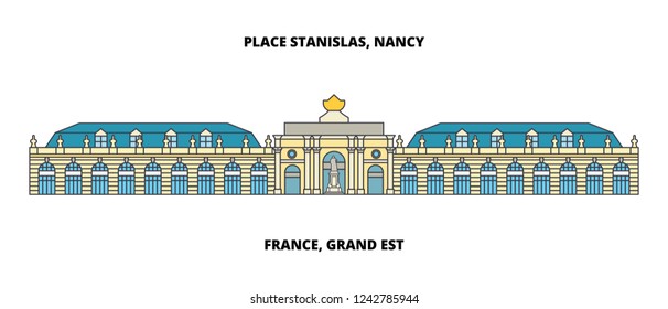 France, Grand Est - Place Stanislas, Place De La CarriEre, And Place D'alliance In Nancy line travel landmark, skyline vector design