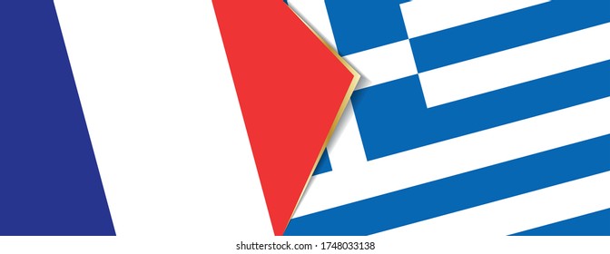 France and Greece flags, two vector flags symbol of relationship or confrontation.