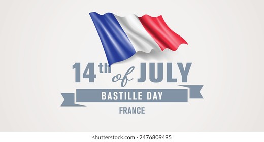 France happy Bastille day greeting card, banner vector illustration. French national holiday 14th of July design element with realistic flag