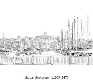 France. Marseille. Old port. Notre-Dame de la Garde. Hand drawn sketch. Vector illustration.