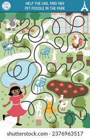 France maze for kids with girl in Luxembourg garden searching for her pet poodle. French preschool printable activity. Labyrinth game or puzzle with park scene, palace, traditional animals
