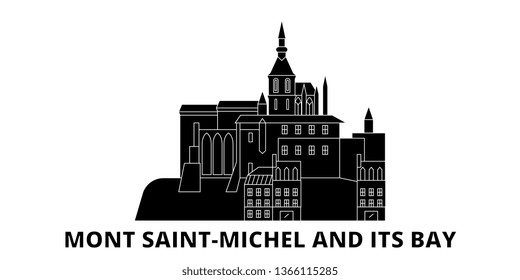 France, Mont Saint Michel And Its Bay Landmark flat travel skyline set. France, Mont Saint Michel And Its Bay Landmark black city vector illustration, symbol, travel sights, landmarks.