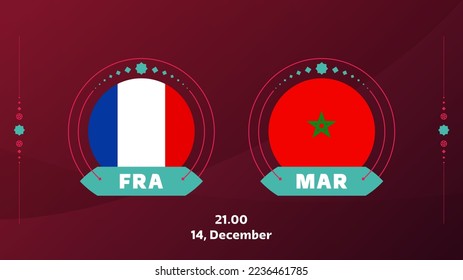 France morocco playoff semi finals match Football 2022. Qatar, cup 2022 World Football championship match versus teams intro sport background, championship competition poster, vector.