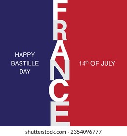 France national day, Bastille Day, 14 of July greeting visual