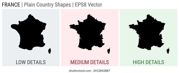 France - plain country shapes. Low, medium, and high detailed maps of France. EPS8 Vector illustration.