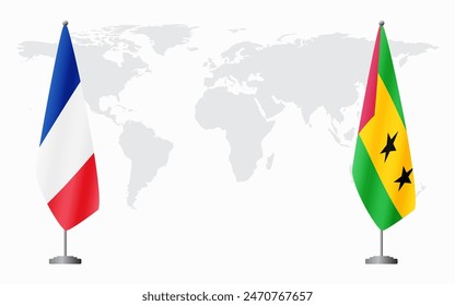 France and Sao Tome and Principe flags for official meeting against background of world map.