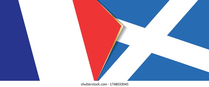 France and Scotland flags, two vector flags symbol of relationship or confrontation.