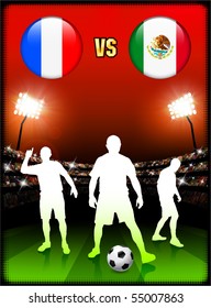 France versus Mexico on Stadium Event Background Original Illustration