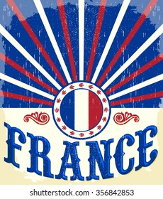 France vintage old poster with french flag colors card vector design, France holiday decoration