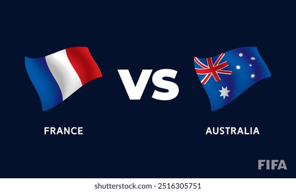 France VS Australia International Football Match Flag Badge Design Template Vector Illustration.