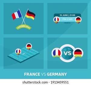 France vs Germany euro 2020 match set. Football 2020 championship match versus teams intro sport background, championship competition final poster, flat style vector illustration.