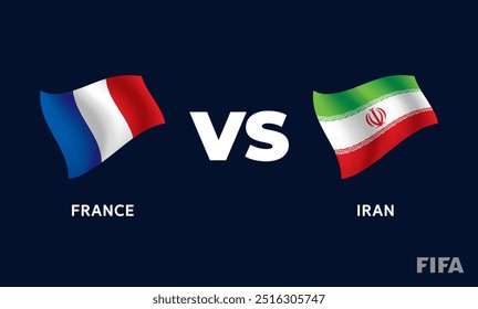 France VS Iran International Football Match Flag Badge Design Template Vector Illustration.