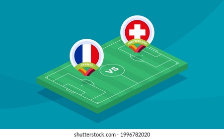 France Vs Switzerland Match Vector Illustration Football Euro 2020 Championship 