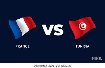 France VS Tunisia International Football Match Flag Badge Design Template Vector Illustration.