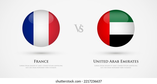 France vs United Arab Emirates country flags template. The concept for game, competition, relations, friendship, cooperation, versus