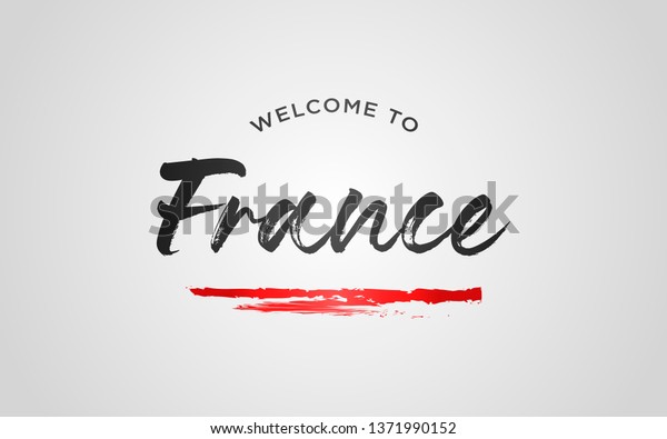 France Welcome Word Text Creative Handwritten Stock Vector (Royalty ...