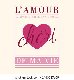 L’AMOUR chéri (France)-LOVE Darling,Graphic design print t-shirts fashion,vector