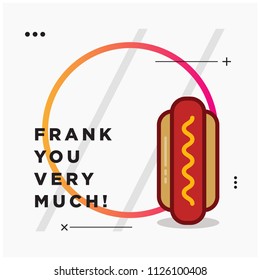 Frank You Very Much Hot Dog Pun Poster Design
