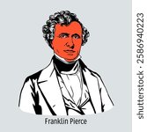 Franklin Pierce was an American statesman, politician and military leader, the 14th President of the United States, a supporter of the South and slavery. Hand-drawn vector illustration