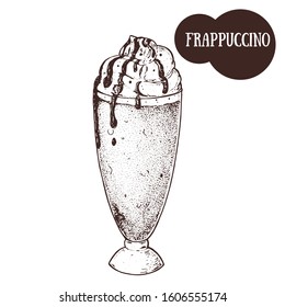 Frappuccino coffee cup sketch. Hand drawn illustration. Engraved vector illustration. Frappuccino glass.