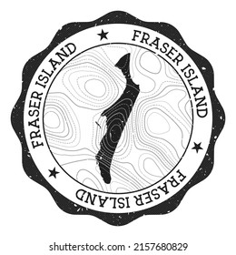 Fraser Island outdoor stamp. Round sticker with map with topographic isolines. Vector illustration. Can be used as insignia, logotype, label, sticker or badge of the Fraser Island.
