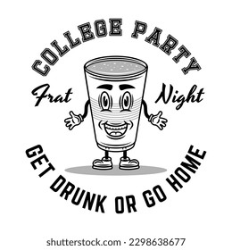 Fraternity collage party vector monochrome emblem, badge, label or logo with plastic cup of beer cartoon smiling character illustration on white background