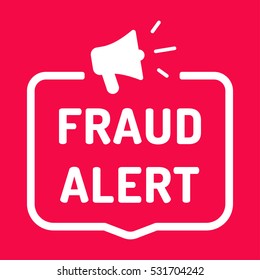 Fraud alert. Badge with megaphone icon. Flat vector illustration on red background.