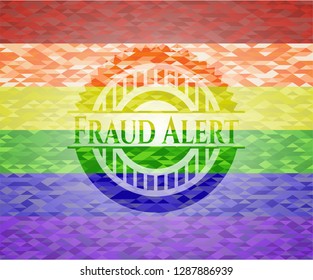 Fraud Alert emblem on mosaic background with the colors of the LGBT flag