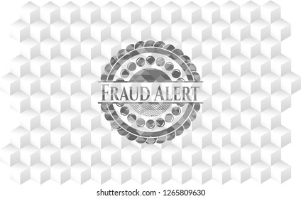 Fraud Alert realistic grey emblem with cube white background