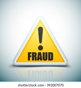 Fraud Danger Hazard sign