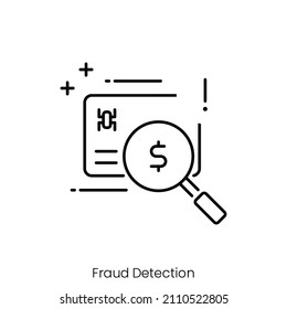 Fraud Detection Icon. Outline Style Icon Design Isolated On White Background