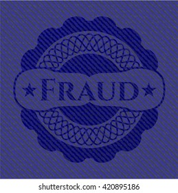 Fraud emblem with jean background