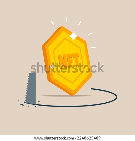 Fraud and failure business. Loan away trap metaphor. NFT token budget theft and mistake cost steal expensive coin. Finance risk problem.