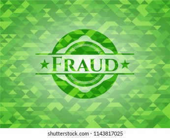 Fraud green emblem with triangle mosaic background