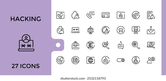 Conjunto de iconos de línea de fraude y piratería. Icono grande de la interfaz de usuario establecido en un diseño plano. Paquete de símbolos de contorno delgado. Editable y píxel perfecto.