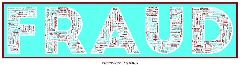 Texto FRAUD rellenado con palabras clave relacionadas de varios tamaños. Nube de palabras de fraude. Ilustración vectorial atractiva.