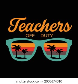 Freachers Off duty  Vector graphic summer sunglass t-shirt design template