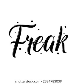 freak text on white background.