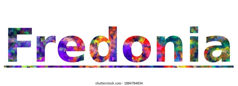 Fredonia. Colorful typography text banner. Vector the word fredonia design. Can be used to logo, card, poster, heading and beautiful title