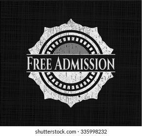 Free Admission chalkboard emblem written on a blackboard