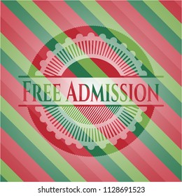 Free Admission christmas style badge..