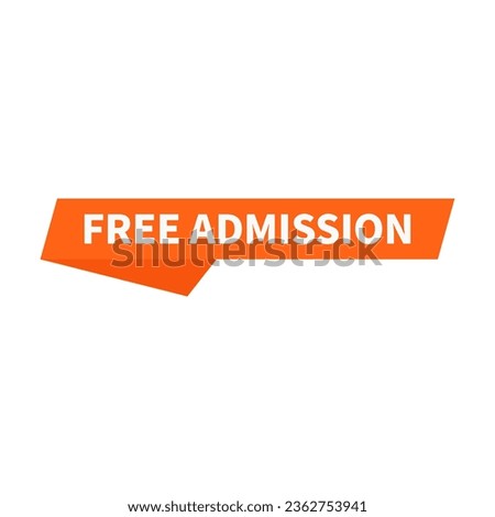 Free Admission In Orange Ribbon Rectangle Shape For Recruitment Member
