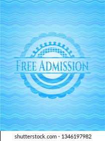 Free Admission water wave concept style badge.