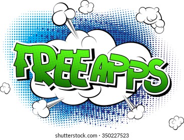 Free Apps - Comic book style word.