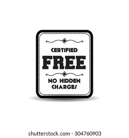 Free. Free Badge. Free stamp. Free Tag. Free Button. Free sticker. Free banner. Badge with shadow. Silhouette. Vector Illustration. EPS10
