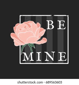 I'm free Be mine Slogan with rose and striped background. Vector patch for fashion apparels, t shirt, stickers, embroidery and printed tee design.