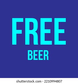 Free Beer Banner Vector Design Illustration. Social Media Post concept. 