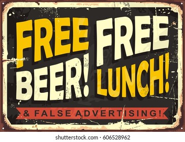 Free Beer, Free Lunch And False Advertising. Retro Funny Sign Layout With Promotional Message For Restaurant, Cafe Bar Or Diner. Vector Illustration.