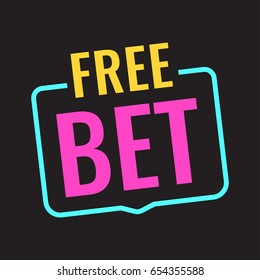  Free bet. Badge icon, sign. Flat vector illustration on black background.