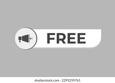 Free Button. Speech Bubble, Banner Label Free